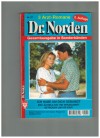 Dr. Norden  Nr. 37 Ich habe um dich gebangt  Ihr Laecheln hat ihn verzaubert  Betrogen um ihr Kind    PATRICIA VANDENBERG