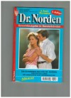 Dr. Norden  Nr. 114 Ein schwerer Tag fuer Dr. Norden  Frei fuer das Leben  Die Unbekannte vom Starnberger See    PATRICIA VANDENBERG