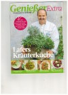 Geniesser Extra   Ein Magazin von FUER SIE  Lafers Kraeuterkueche