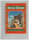 Heimat-Roman Nr. 109   Die Berge  waren ihr Schicksal MARIA STIEF