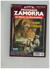 Professor ZAMORRA   Band 704  Vampir-Zyklopen ROGER CLEMENT