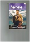 baccara Band 1487 Vorsicht, Frauenheld MAXINE SULLIVAN