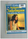 Margarethe Ankelmann 80 Seiten in grosser Schrift Band 16  Der Ruf des Lebens