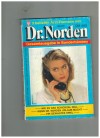 Dr. Norden   Nr. 6 Wie es das Schicksal will  Wenn Dr. Norden Urlaub macht  Ein gewagtes Spiel   PATRICIA VANDENBERG