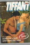 TiFFANY Band 507 Agenten, Chips und sehr viel Liebe ROBIN ELLIOTT