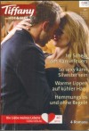 TIFFANY Hot & Sexy Band 60   Im Schein des Kaminfeuers ... LIZ TALLEY So sexy kann Silvester sein ... JO LEIGH Warme Lippen auf kuehler Haut ... JO LEIGH Hemmungslos und ohne Regeln ... ALI OLSON