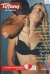 TIFFANY Hot & Sexy Band 56   Die Quinns - Ryan der Abenteuerer ...KATE HOFFMANN Szenen einer Leidenschaft ... VICKI LEWIS THOMPSON Verfuehr mich. Playboy ... DEBBI RAWLINS Ein unverhofft heisses Date ... TAWNY WEBER