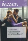 baccara Band 2161 Nur eine leidenschaftlich Nacht KATHERINE GARBERA