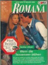 ROMANA Band 1078 Wenn die Texasrosen bluehen HEATHER ALLISON