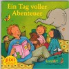 pixi Buecher Ein Tag voller Abenteuer SIMONE NETTINGMEIER / SONDERAUSGABE LESESTART