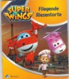 Super Wings Nr. 4 Fliegende Riesentorte