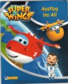Super Wings Nr. 1 Ausflug ins All