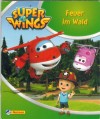 Super Wings Nr. 2 Feuer im Wald