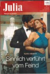 Julia Band 2336  Sinnlich verfuehrt vom Feind KATE HEWITT