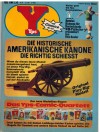 YPS Nr. 125 Die historische amerikanische Kanone, die richtig schiesst