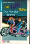 Drei tolle Nullen Band 2  Das Monster-Fahrrad KLAUS-PETER WOLF