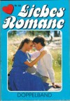 Liebes Romane Doppelband Nr. 83 Ein Schwesterchen fuer Andy ... REGINE KOENIG Liebe Schwester Barbara ... EVA-MARIA HORN