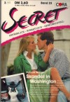 SECRET Band  23 Skandal in Washington PATRICIA WARNER