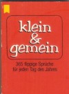 klein & gemein 365 flippige Sprueche fuer jeden Tag des Jahres