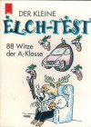 Der kleine Elch-Test 88 Witze der A-Klasse