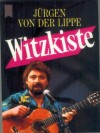 Witzkiste JUERGEN VON DER LIPPE