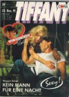 TIFFANY Band 451 Kein Mann fuer eine Nacht MAGGIE BAKER