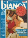 biANCA  Band 577    Schon lange liebe ich Dich DELANEY DEVERS