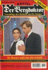 Der Bergdoktor Band 396 Dr. Burger und eine alte Schuld ANDREAS KUFSTEINER