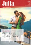 Julia Band 2478 Flieh niemals vor dem Glueck Kali Anthony