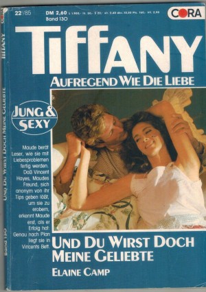 TiFFany Band 130 Und du wirst doch meine Geliebtet ELAINE CAMP