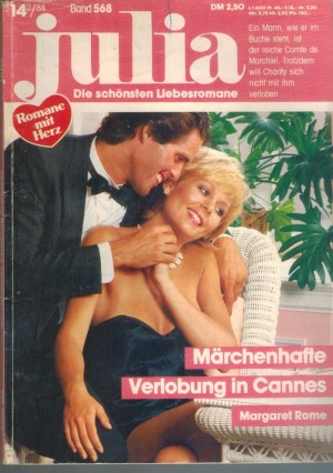 Julia Band 568 Maerchenhafte Verlobung in Cannes MARGARET ROME