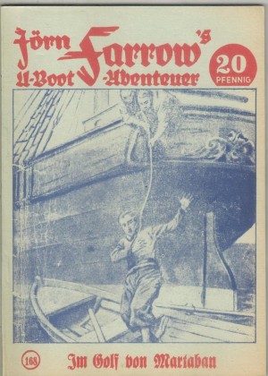 JOERN FARROW s U-Boot-Abenteuer Band 168 Im Golf von Martaban nacherzaehlt von HANS WARREN