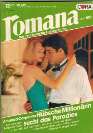romana Band 539 Huebsche Millionaerin sucht das Paradies AMANDA CARPENTER