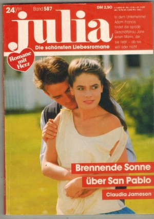 Julia  Band 587 Brennende Sonne ueber San Pablo CLAUDIA JAMESON