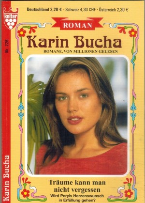 Grosse Kelter Ausgabe  Nr. 226  Traeume kann man nicht vergessen KARIN BUCHA