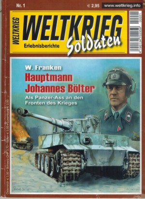 WELTKRIEG Soldaten  Nr. 1  Hauptmann Johannes Boelter W. FRANKEN