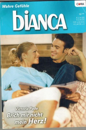biANCA Band 1523 Brich mir nicht mein Herz  VICTORIA PADE