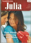 Julia Band 222010 Zum Geburtstag einen Mann KATE HARDY
