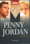 Julia PENNY JORDAN SPEZIAL Band 1 Betoerende Nachte in Kuwait In jedem Traum spuer ich Dich neu Sag Ja , meine Prinzessin