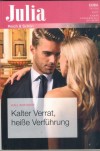 Julia  Band 2495 Kalter Verrat, heisse Verfuehrung KALI ANTHONY
