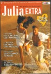 Julia EXTRA Band 216 In Argentinien liebt man feurig ... Jane Porter Der Prinz von Aragovia ... Lilian Darcy Liebessommer in Irland ... Sara Craven St. Lucia, Insel der Traeume ... Sara Wood