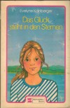 Das Glueck steht in den Sternen EVELYNE KOLNBERGER