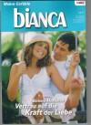 biANCA Band 1471 Vertrau auf die Kraft der Liebe BARBARA MCMAHON