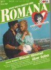 ROMANA Band 737  Blauer Himmel ueber Saba EMMA GOLDRICK