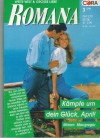 ROMANA Band 1146 Kaempfe um dein Glueck, April MIRIAM MACGREGOR