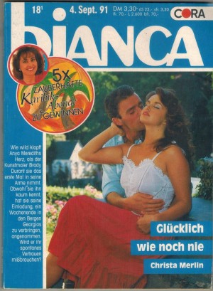 biANCA  Band 751   Gluecklich wie noch nie  CHRISTA MERLIN