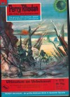 Perry Rhodan Nr. 270 Ultimatum an Unbekannt Clark Darlton