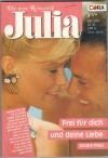 Julia Band 1339 Frei fuer dich und deine Liebe SANDRA FIELD