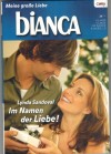 biANCA Band 1756  Im Namen der Liebe LYNDA SANDOVAL