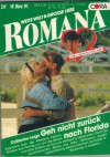 ROMANA Band 874 Geh nicht zurueck nach Florida CATHERINE LEIGH